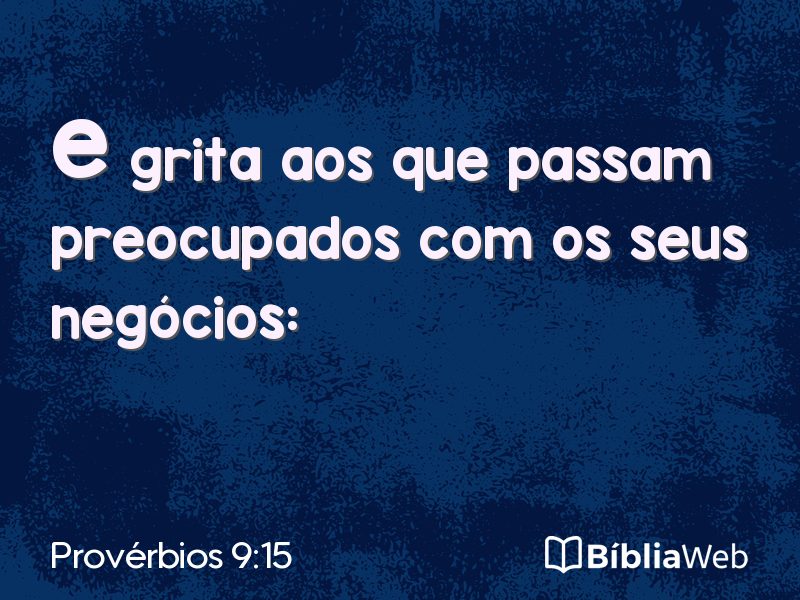 Provérbios 9:15 em imagem para compartilhar