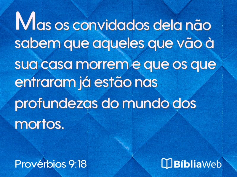 Provérbios 9:18 em imagem para compartilhar