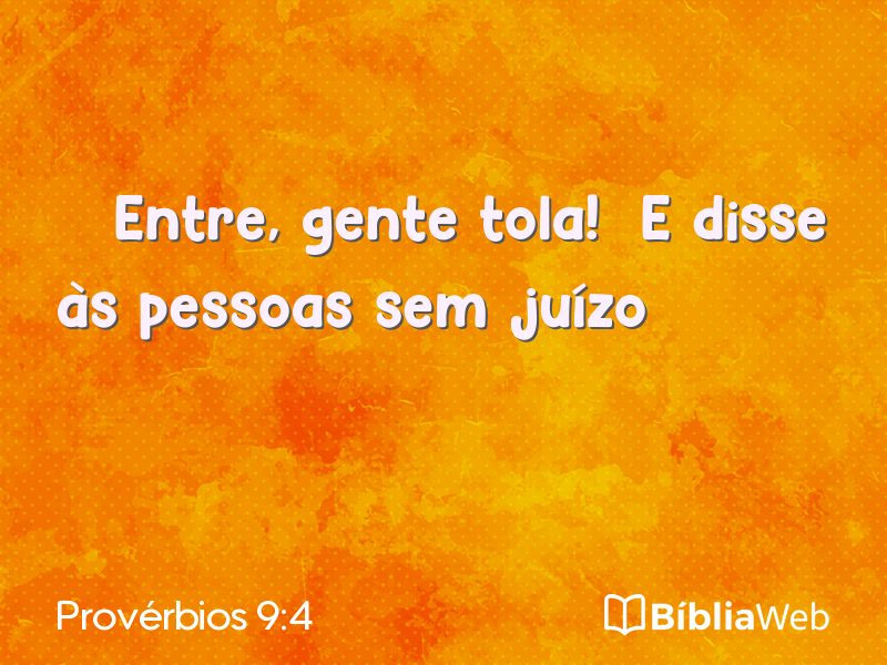 Provérbios 9:4 em imagem para compartilhar