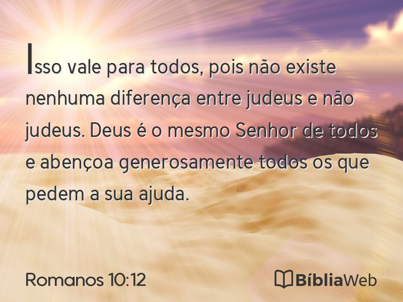 Romanos 10:12 em imagem para compartilhar