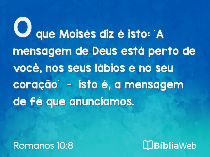 Romanos 10:8 em imagem para compartilhar