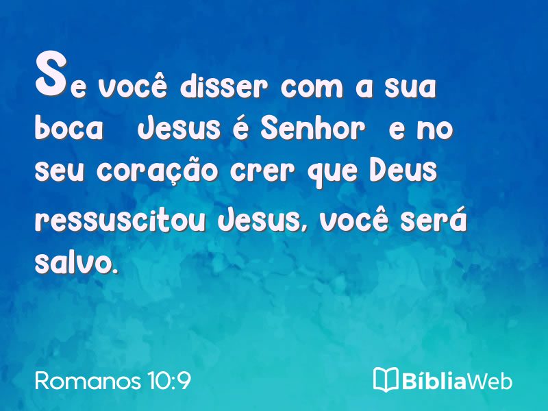 Romanos 10:9 em imagem para compartilhar