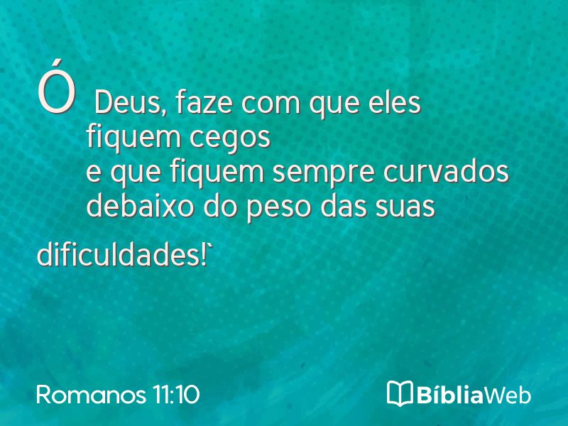 Romanos 11:10 em imagem para compartilhar