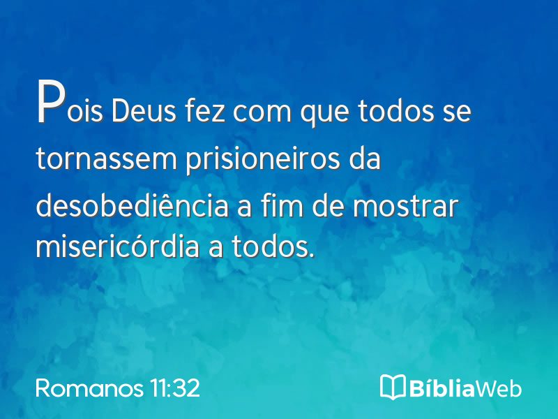 Romanos 11:32 em imagem para compartilhar