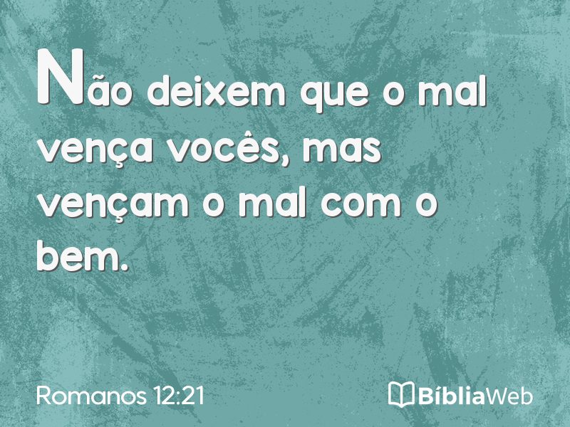 Romanos 12:21 em imagem para compartilhar