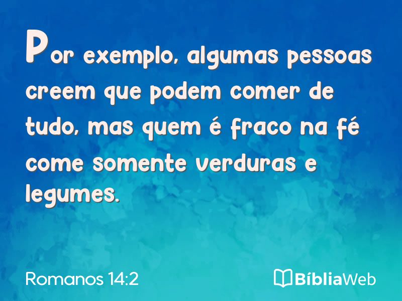 Romanos 14:2 em imagem para compartilhar