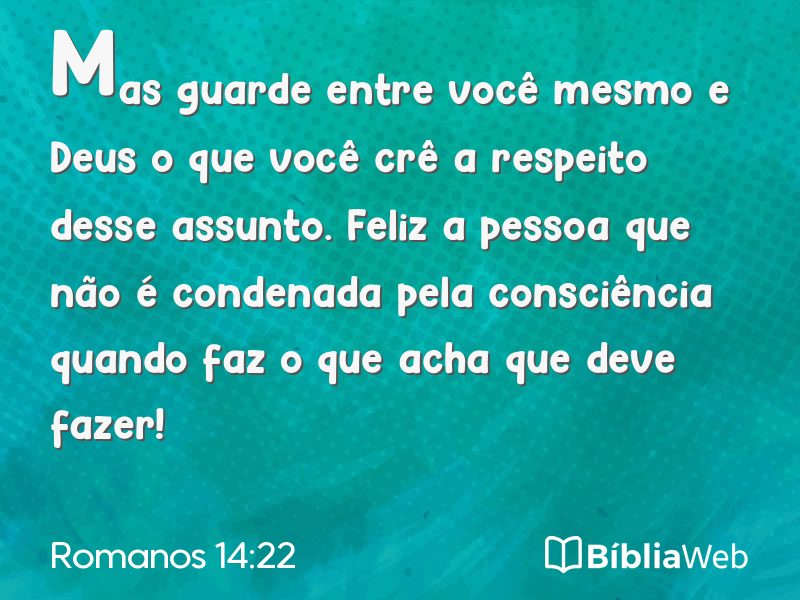 Romanos 14:22 em imagem para compartilhar