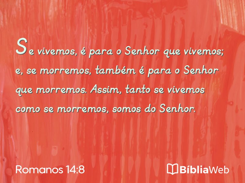 Romanos 14:8 em imagem para compartilhar