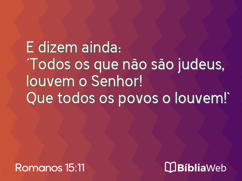 Romanos 15:11 em imagem para compartilhar