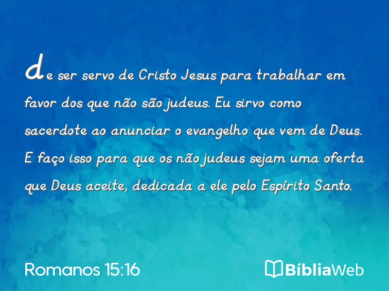 Romanos 15:16 em imagem para compartilhar
