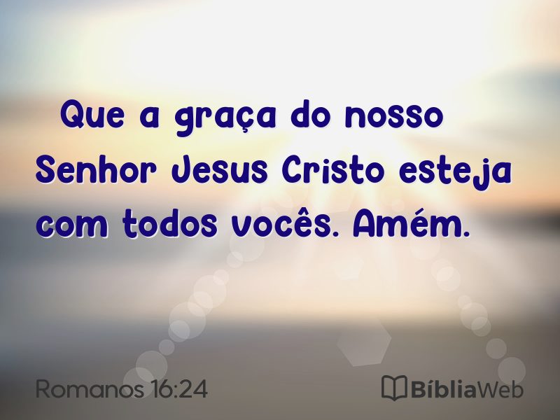 Romanos 16:24 em imagem para compartilhar
