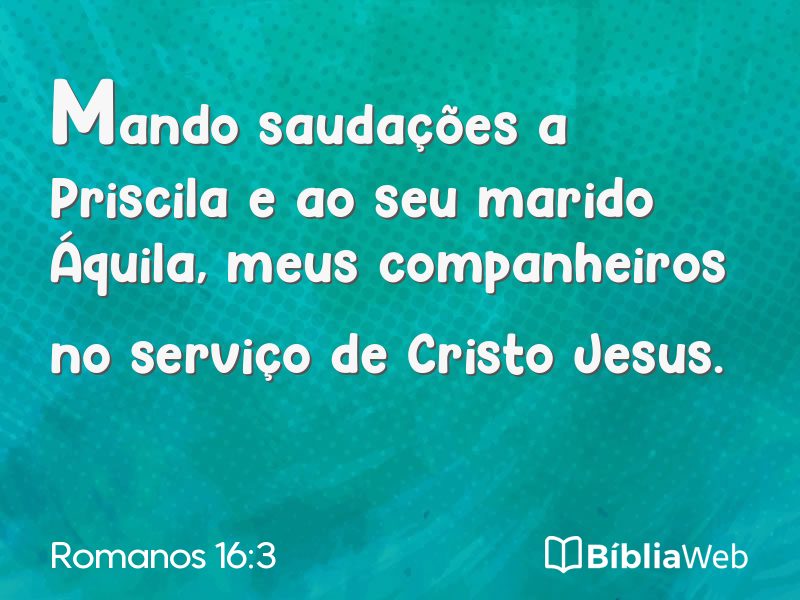 Romanos 16:3 em imagem para compartilhar