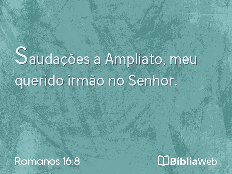 Romanos 16:8 em imagem para compartilhar