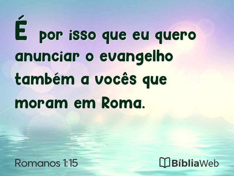Romanos 1:15 em imagem para compartilhar