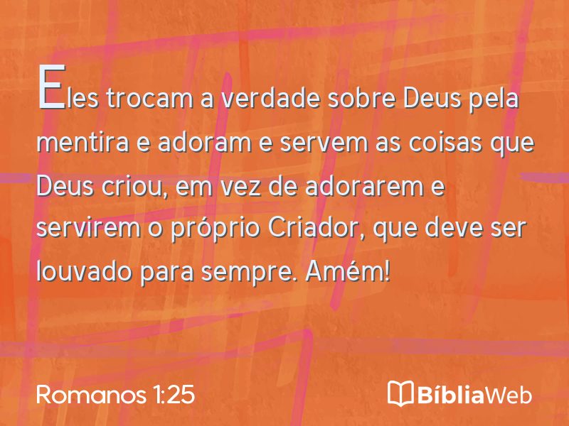 Romanos 1:25 em imagem para compartilhar