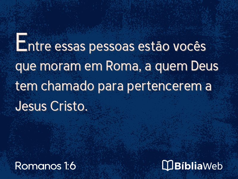 Romanos 1:6 em imagem para compartilhar