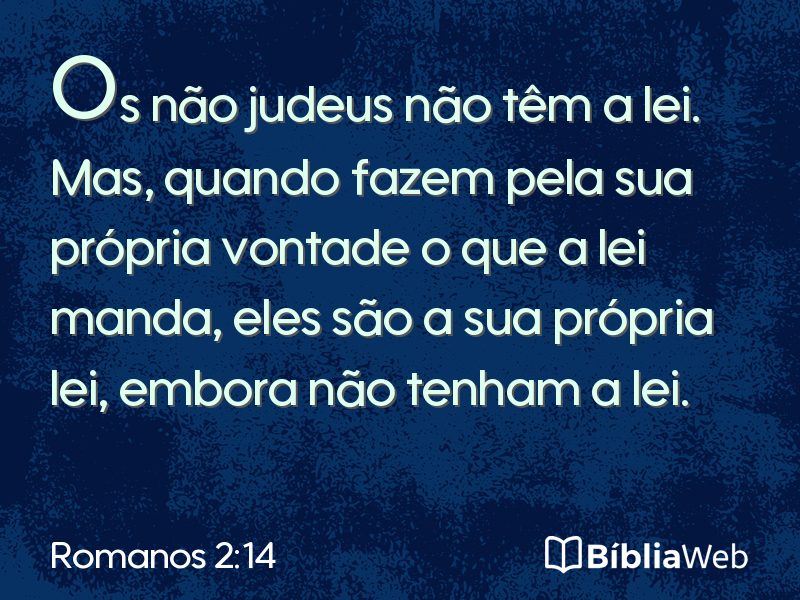 Romanos 2:14 em imagem para compartilhar