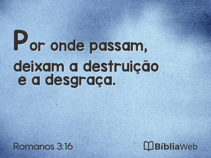 Romanos 3:16 em imagem para compartilhar