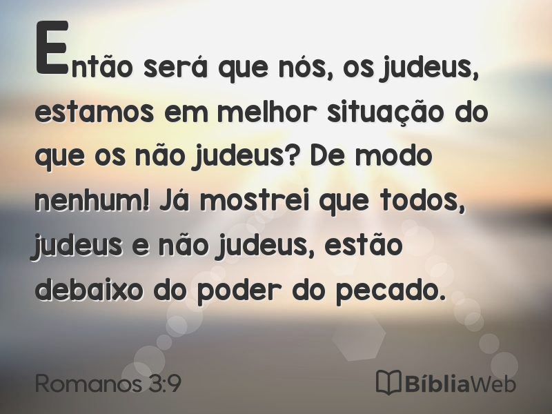 Romanos 3:9 em imagem para compartilhar