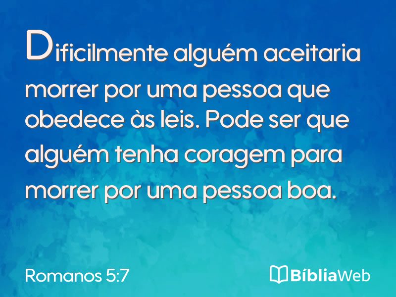 Romanos 5:7 em imagem para compartilhar
