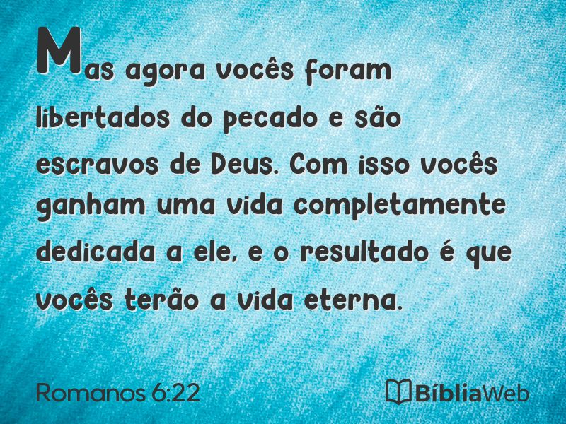 Romanos 6:22 em imagem para compartilhar