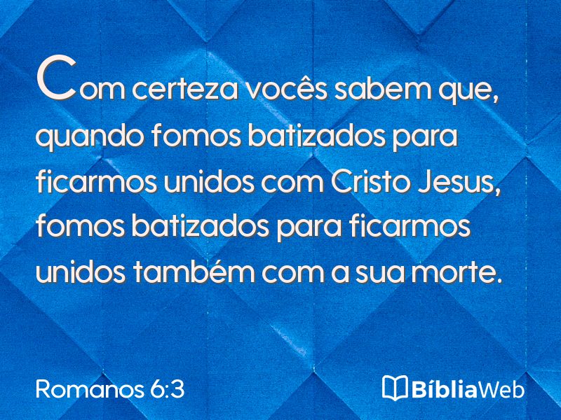 Romanos 6:3 em imagem para compartilhar