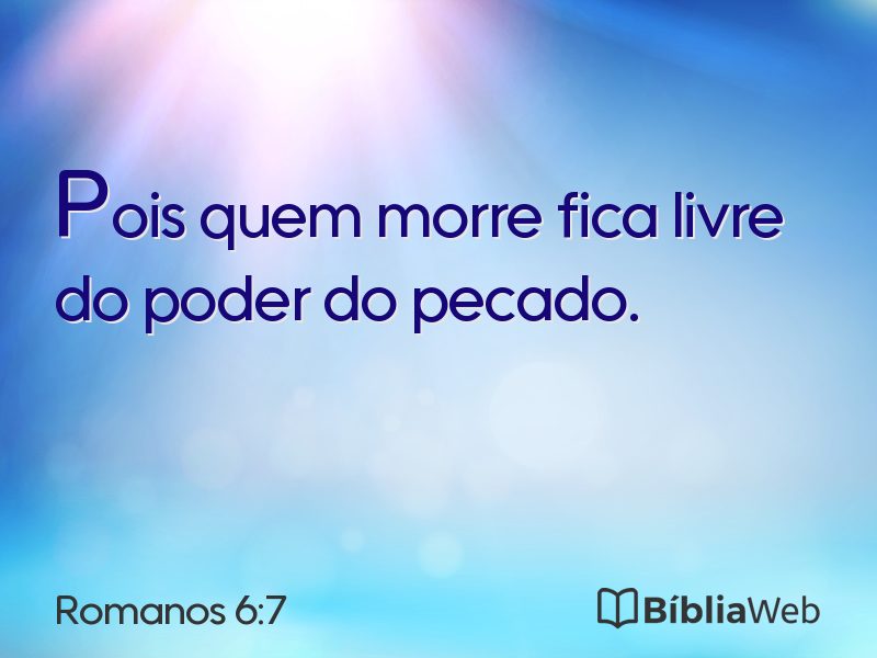 Romanos 6:7 em imagem para compartilhar