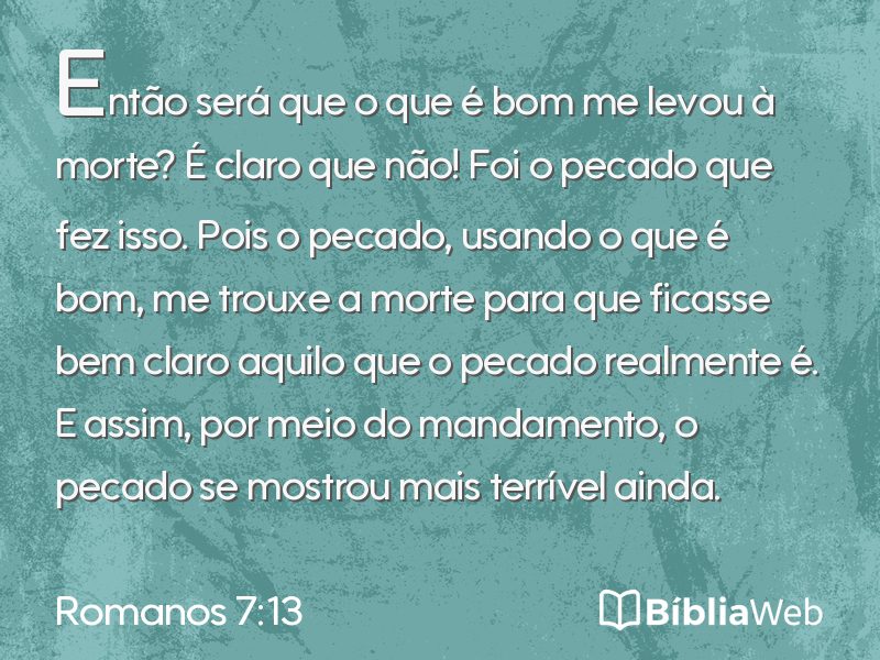 Romanos 7:13 em imagem para compartilhar