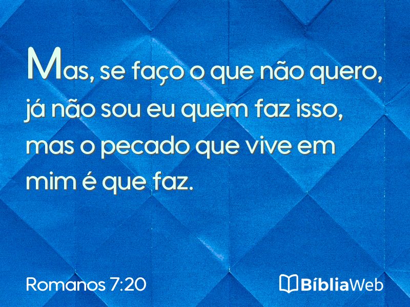 Romanos 7:20 em imagem para compartilhar
