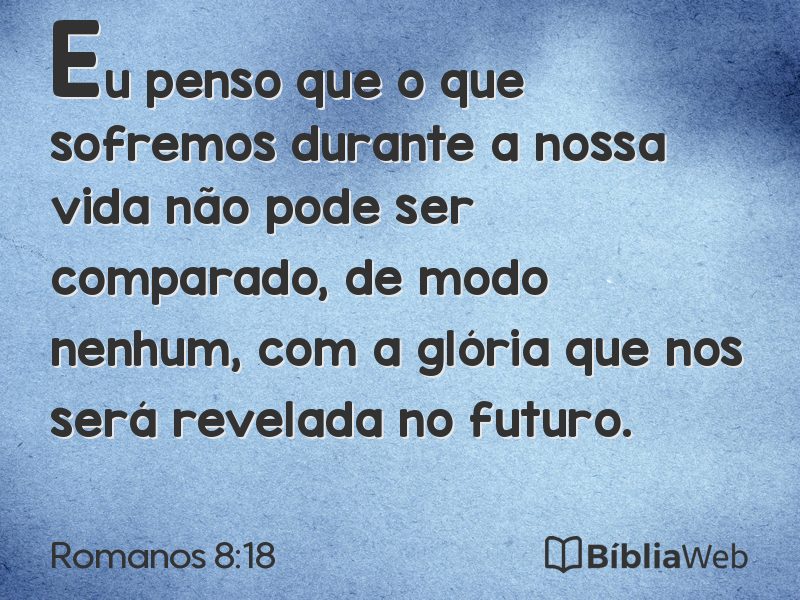 Romanos 8:18 em imagem para compartilhar