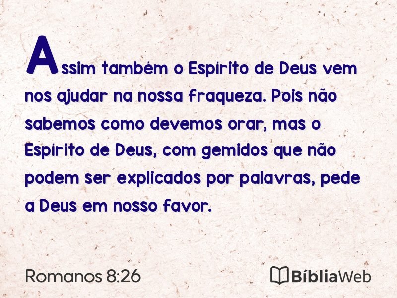 Romanos 8:26 em imagem para compartilhar