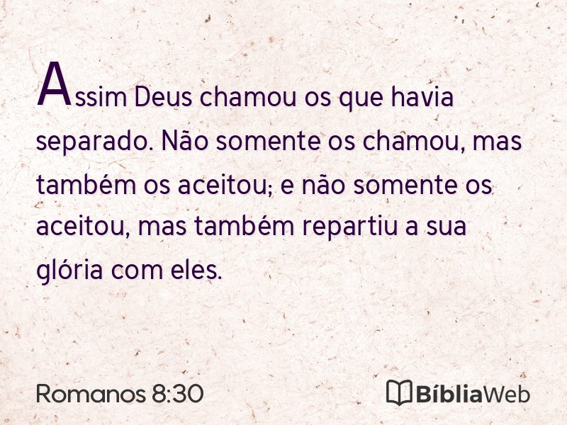 Romanos 8:30 em imagem para compartilhar