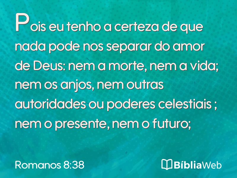 Romanos 8:38 em imagem para compartilhar