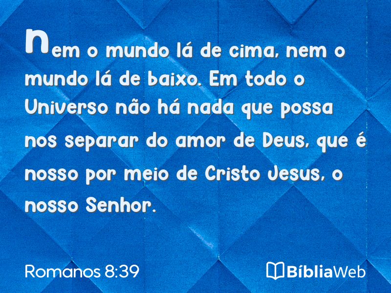 Romanos 8:39 em imagem para compartilhar