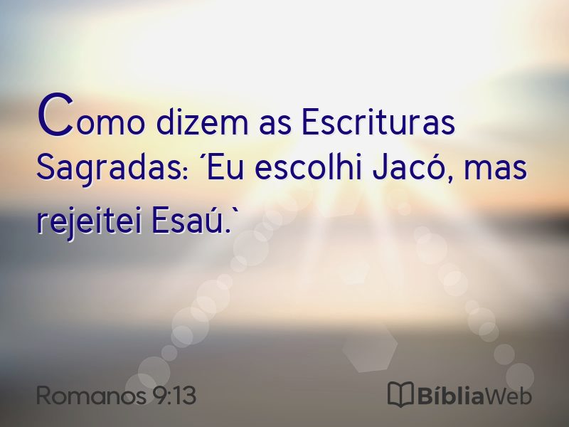 Romanos 9:13 em imagem para compartilhar