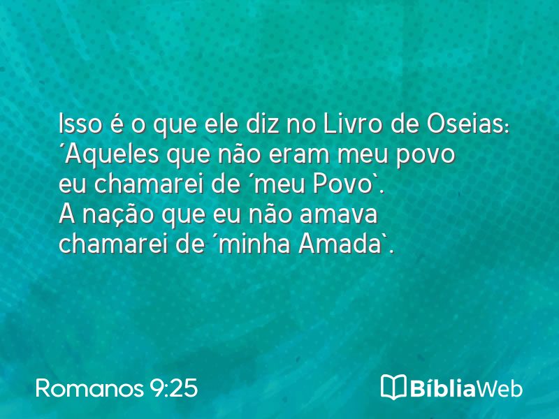 Romanos 9:25 em imagem para compartilhar