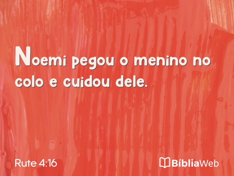 Rute 4:16 em imagem para compartilhar