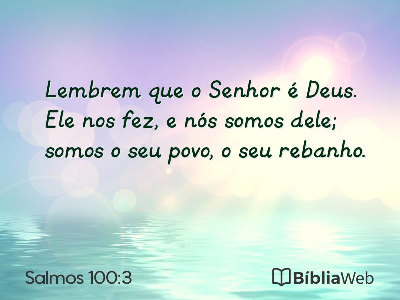 Salmos 100:3 em imagem para compartilhar