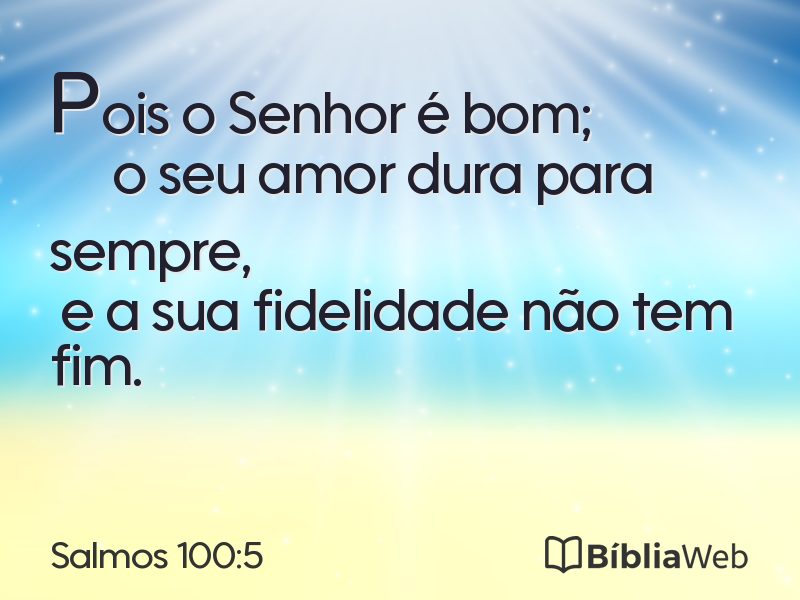 Salmos 100:5 em imagem para compartilhar