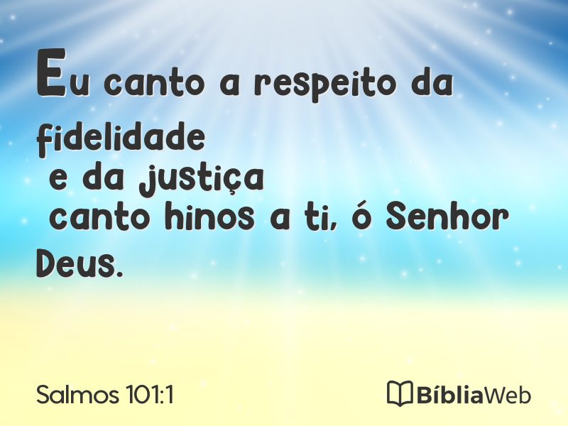 Salmos 101:1 em imagem para compartilhar