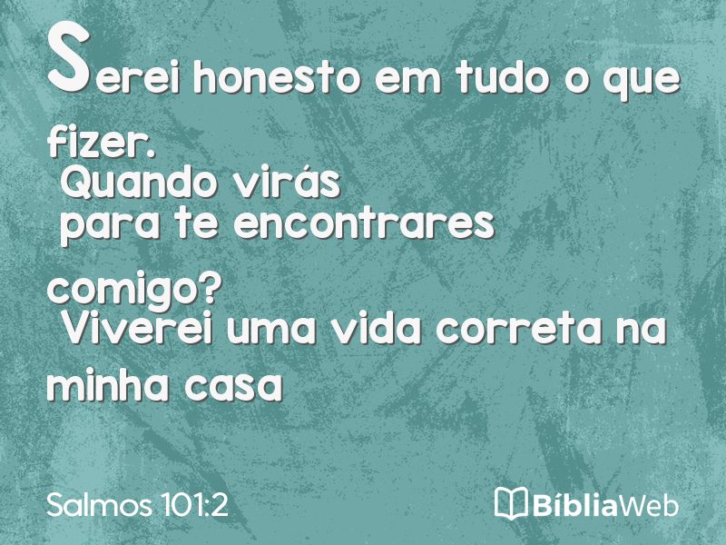 Salmos 101:2 em imagem para compartilhar