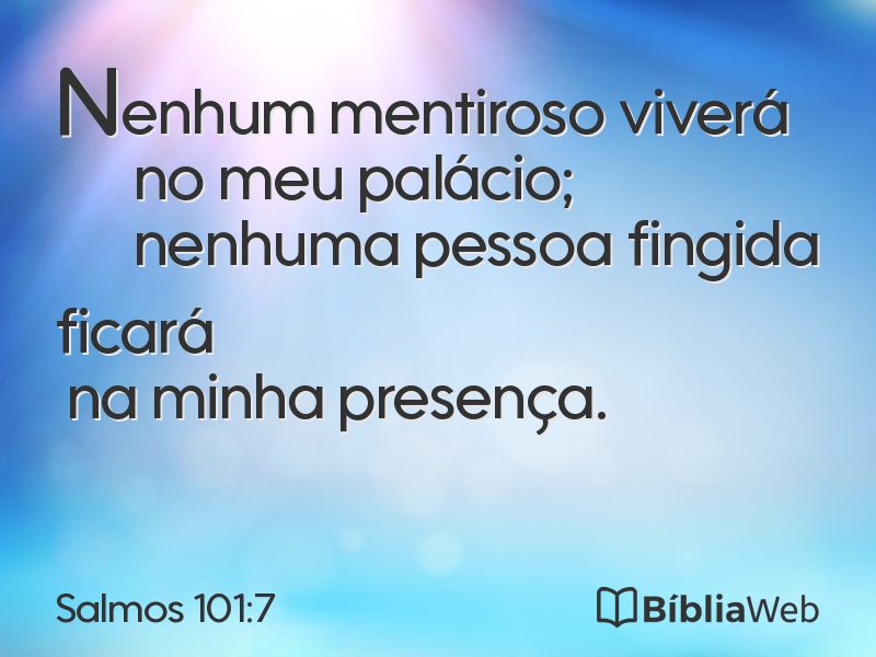 Salmos 101:7 em imagem para compartilhar