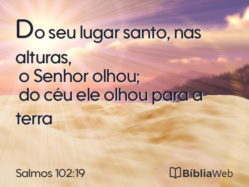 Salmos 102:19 em imagem para compartilhar