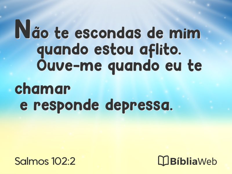 Salmos 102:2 em imagem para compartilhar