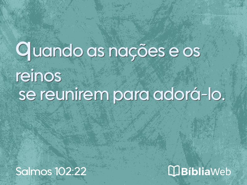 Salmos 102:22 em imagem para compartilhar