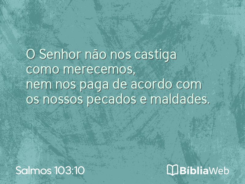 Salmos 103:10 em imagem para compartilhar