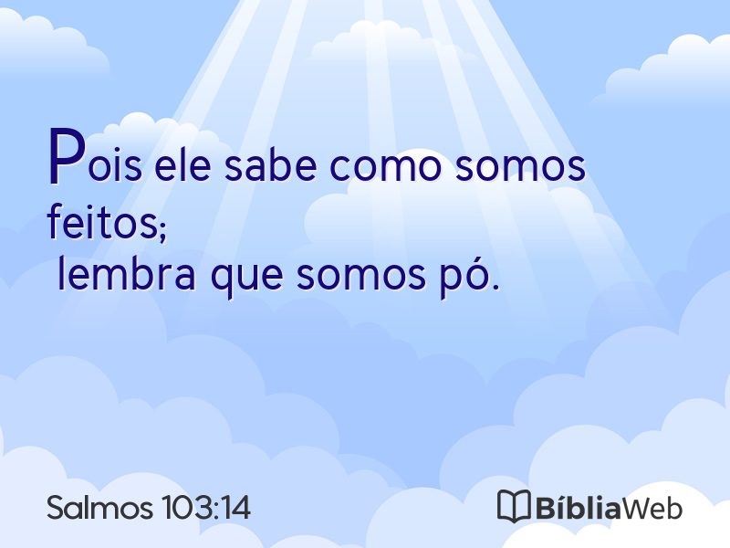 Salmos 103:14 em imagem para compartilhar