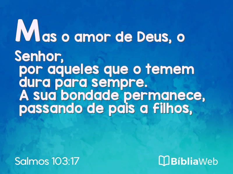 Salmos 103:17 em imagem para compartilhar