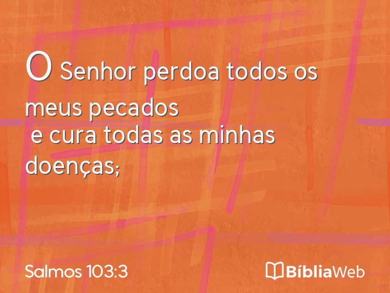 Salmos 103:3 em imagem para compartilhar