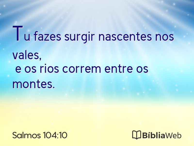 Salmos 104:10 em imagem para compartilhar
